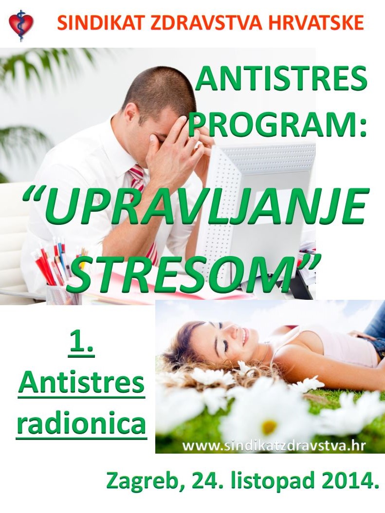 Antistres program: UPRAVLJANJE STRESOM - 1. Antistres radionica